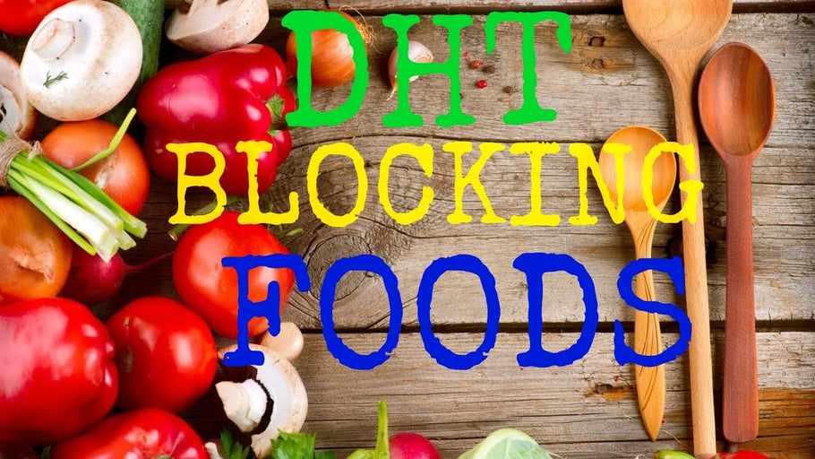 The Top 18 DHT Blocking Foods That Can Stop Hair Loss/Balding